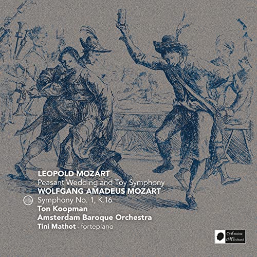 Mozart: Peasant Wedding - Toy Symphony -
Mozart: Symphony N
