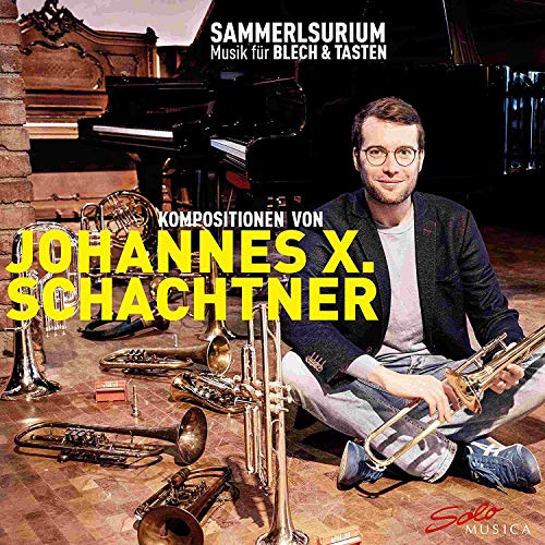 Sammelsurium - Music for brass and keys