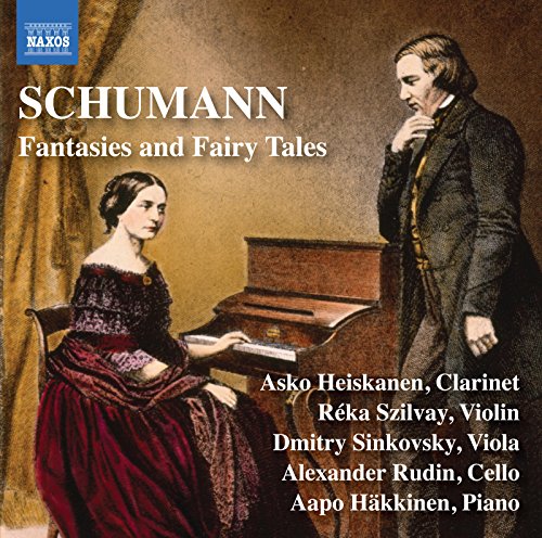 Schumann: Fantasies & Fairy Tales