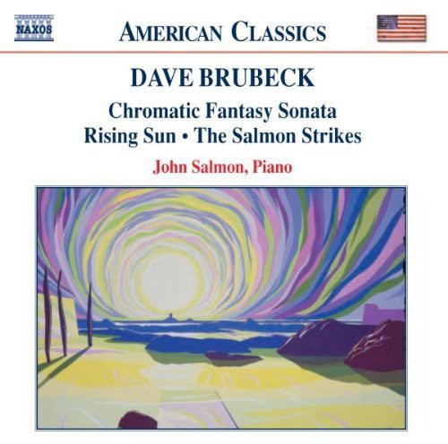 BRUBECK: Chromatic Fantasy Sonata / Rising Sun