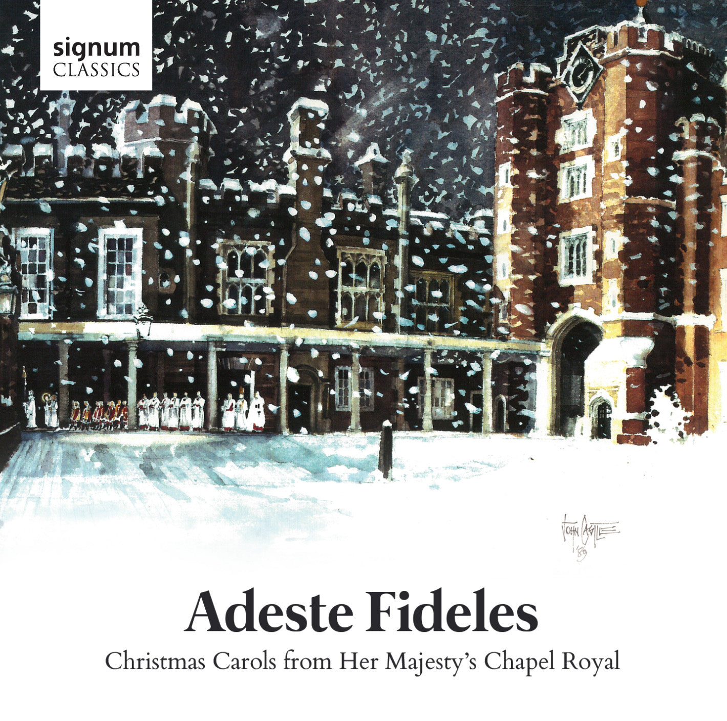 Adeste Fideles - Christmas Carols from Her Majesty's Chapel Royal
