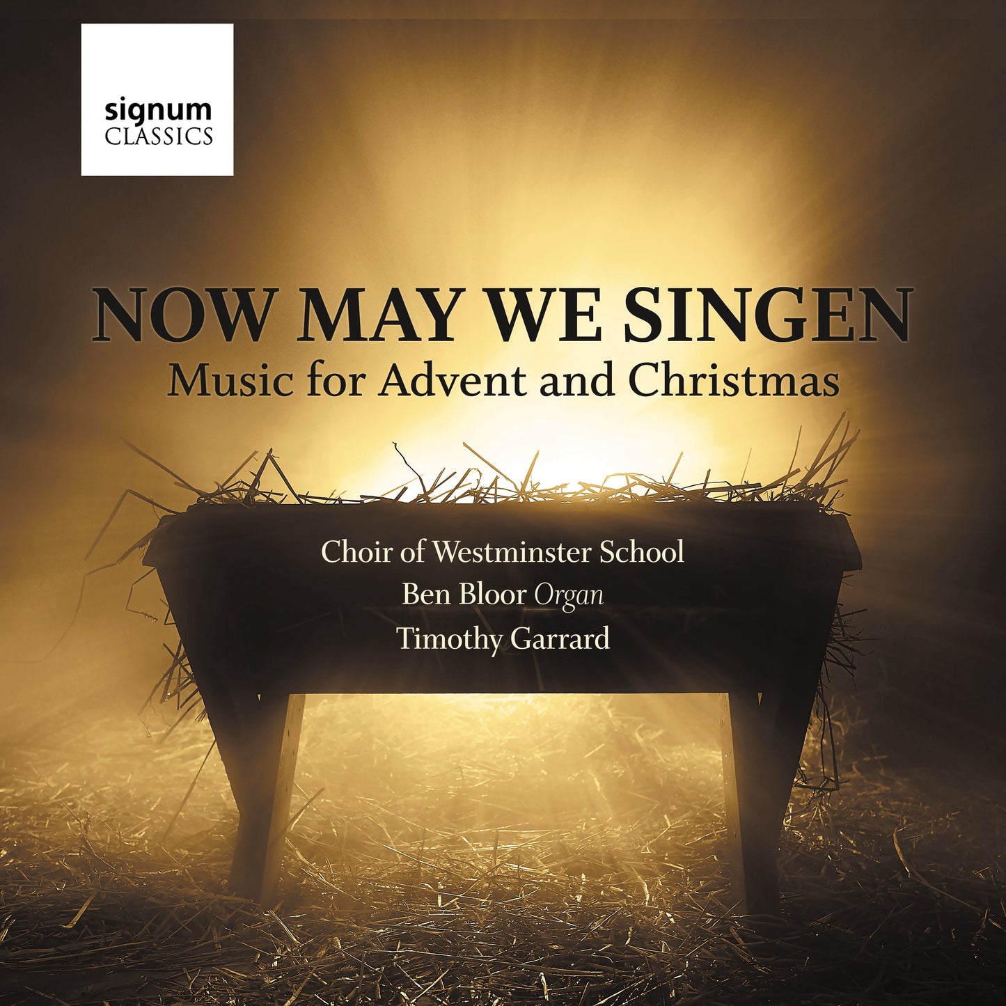 Now May We Singen / Westminster School Choir