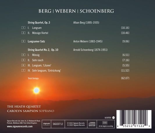 Berg: String Quartet; Webern: Langsamer Satz; Schoenberg: St