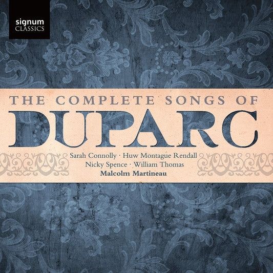 The Complete Song Of Duparc