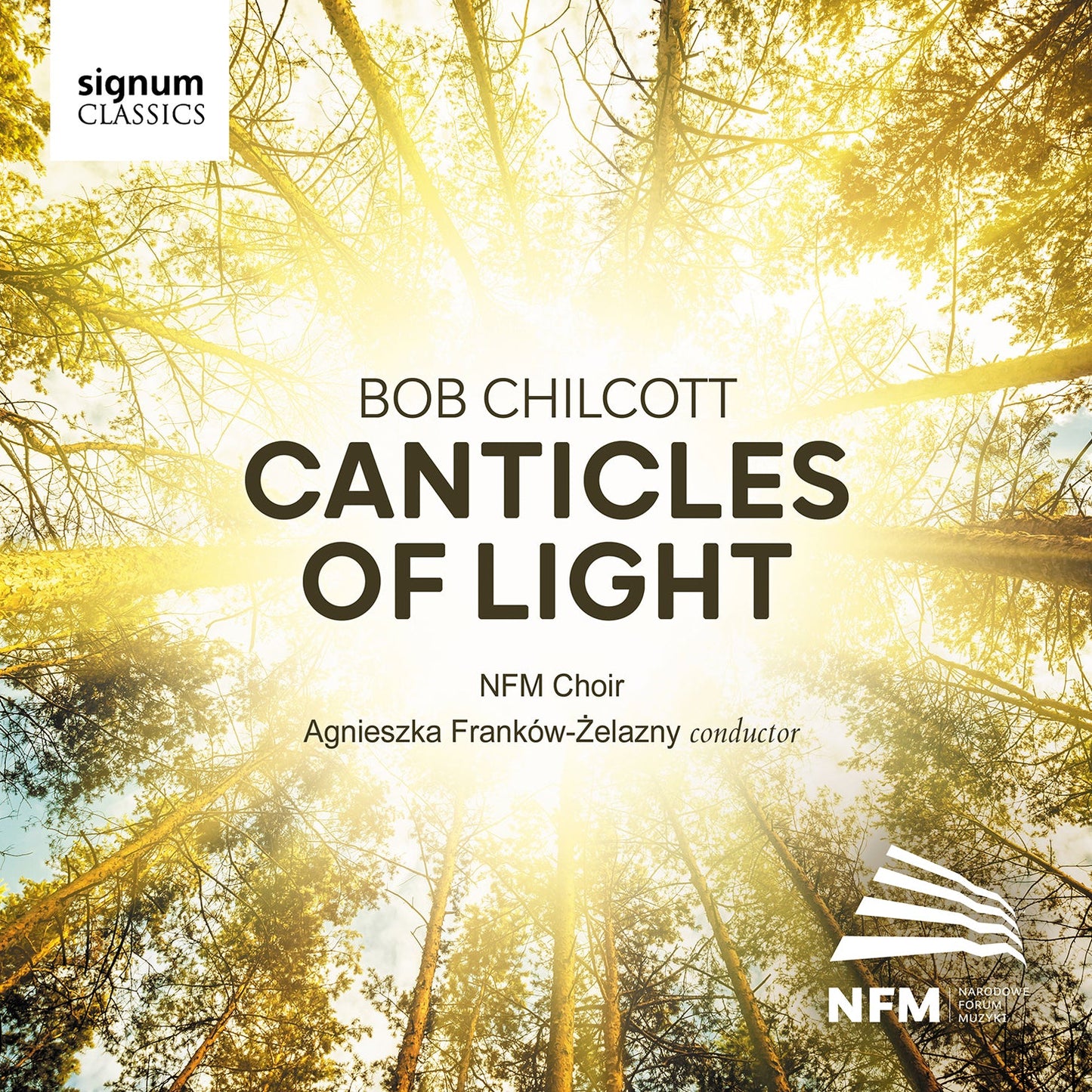 Chilcott: Canticles Of Light