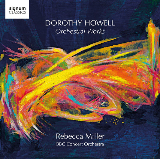 Howell: Orchestral Works / BBC Concert Orchestra