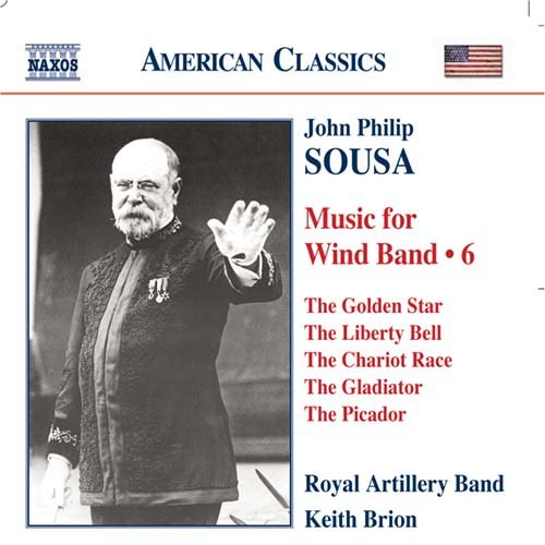 Sousa, J.P.: Music For Wind Band, Vol.  6