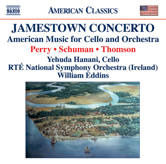 Perry, W.: Jamestown Concerto / Schuman, W.: A Song of Orphe