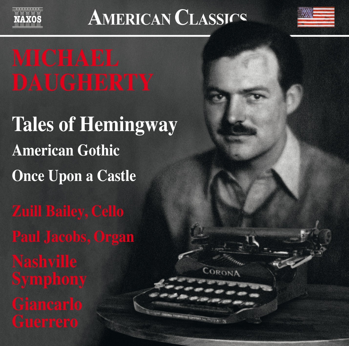 Michael Daugherty: Tales Of Hemingway, American Gothic & Onc