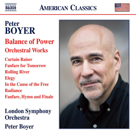 Boyer: Balance Of Power - Orchestral Works London Symphony Orchestra, Peter Boyer