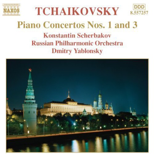 Tchaikovsky: Piano Concertos Nos. 1 and 3
