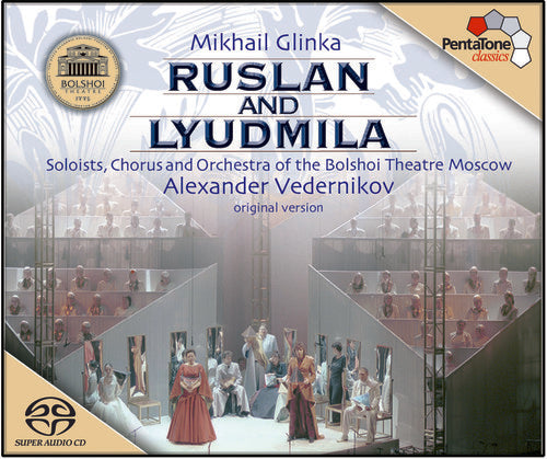 Glinka: Ruslan and Lyudmila, Op. 5