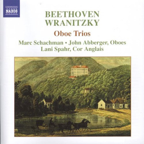 BEETHOVEN / WRANITZKY: Oboe Trios