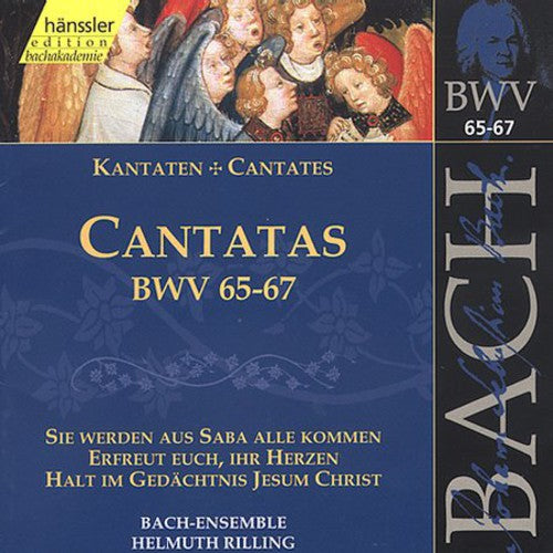 V 21: CANTATAS (BWV 65/66/67)