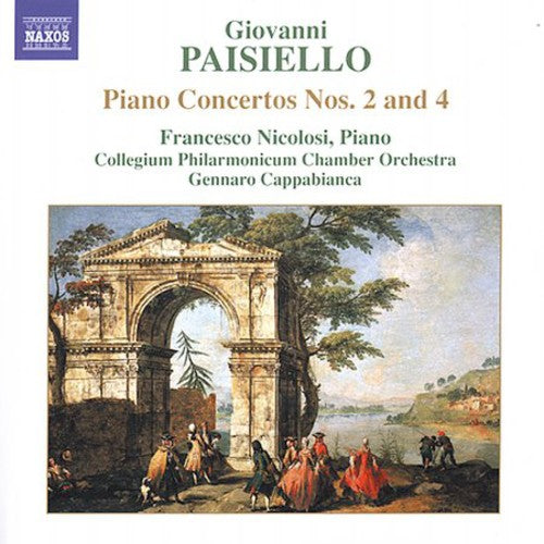 PAISIELLO: Piano Concertos Nos. 2 and 4 / Proserpine Overtur