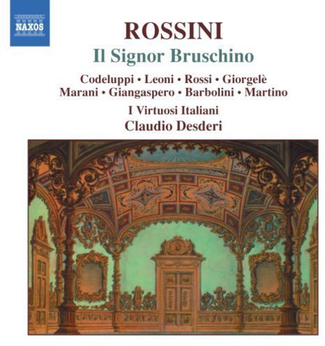 Rossini: Il Signor Bruschino