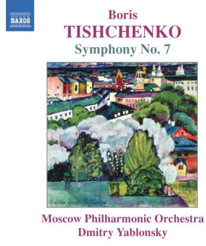 Tishchenko: Symphony No. 7, Op. 119
