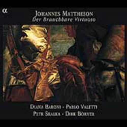 MATTHESON: Brauchbare Virtuoso (Der)