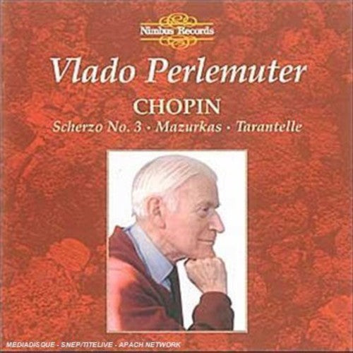 Chopin, F.: Scherzo No. 3 / Mazurkas / Tarantelle