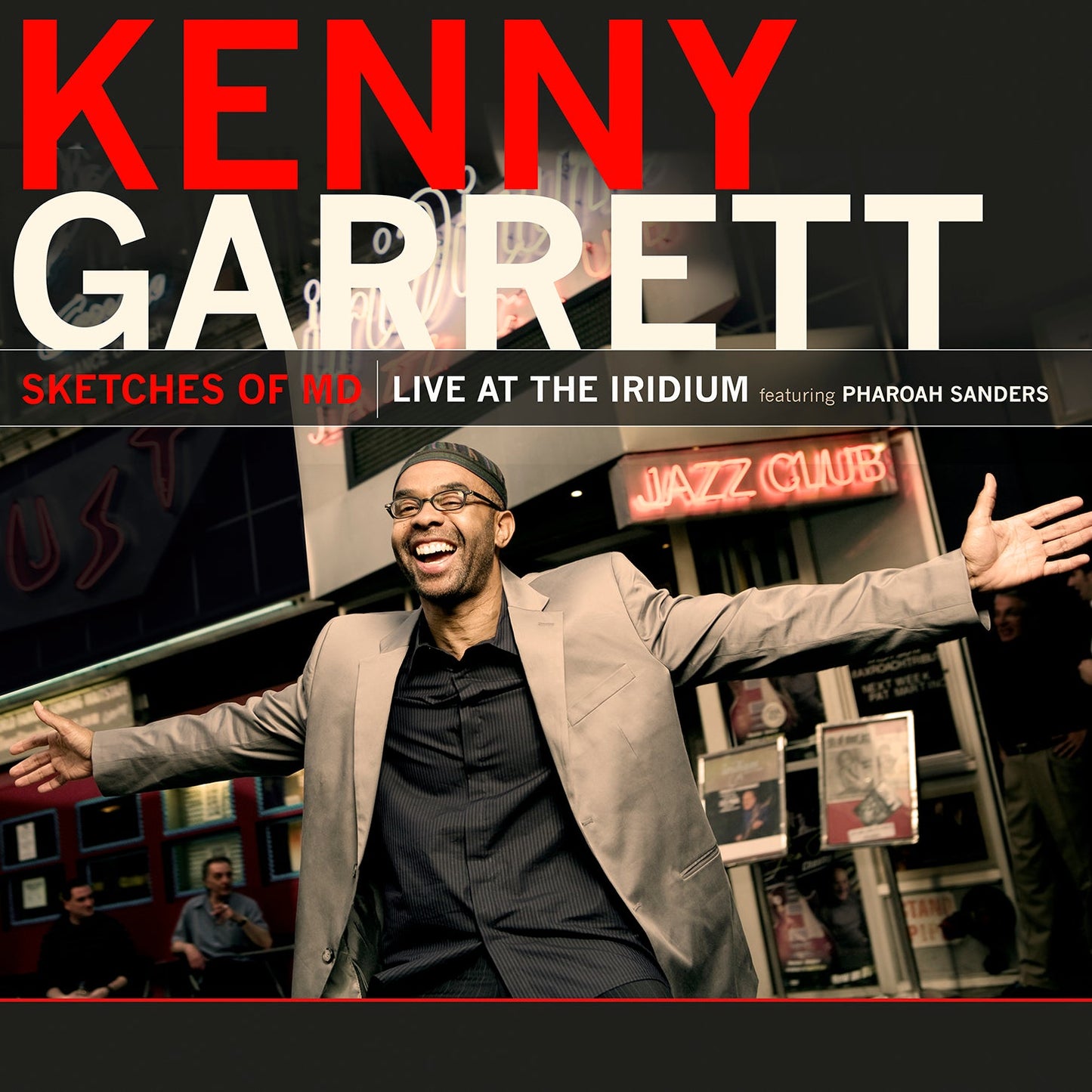 Garrett: Sketches Of Md - Live At The Iridium