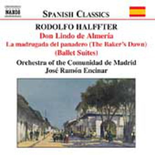 HALFFTER: Dom Lindo de Almeria / La madrugada del panadero