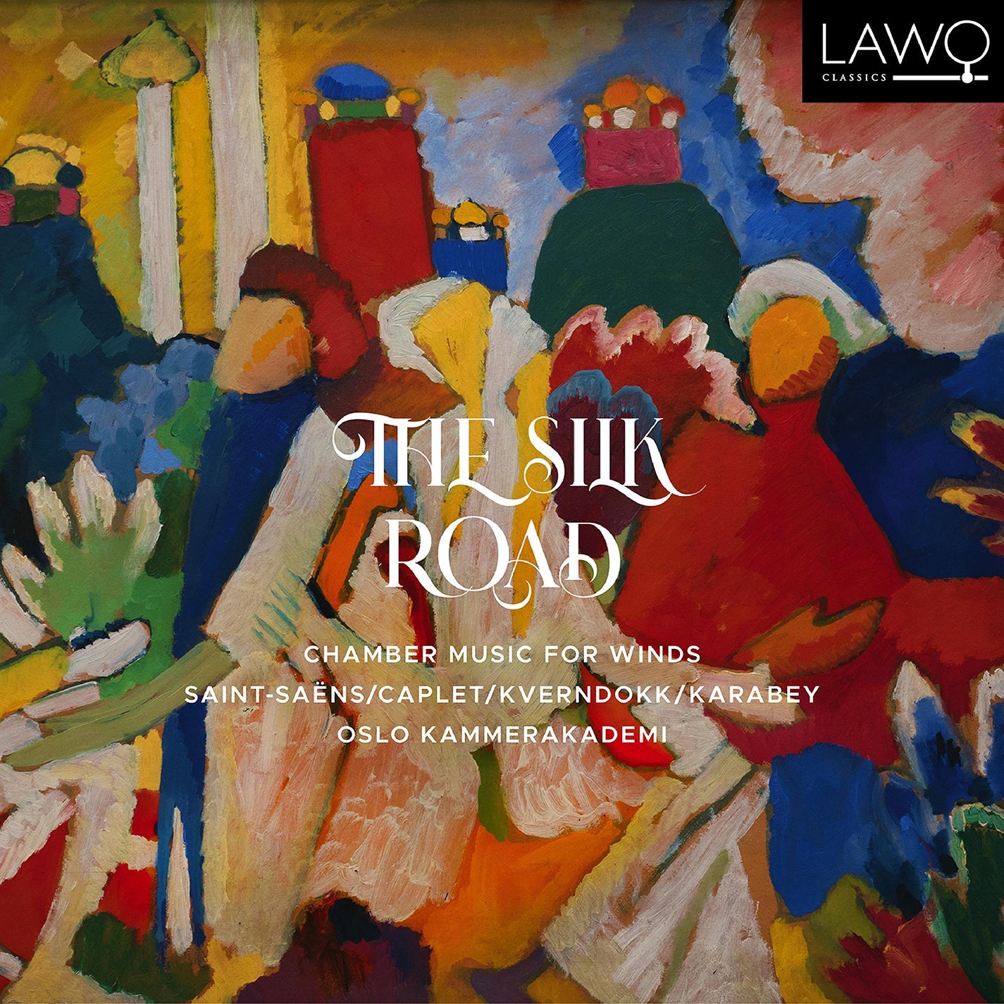 Caplet, Karabey, Kverndokk & Saint-Saens: The Silk Road