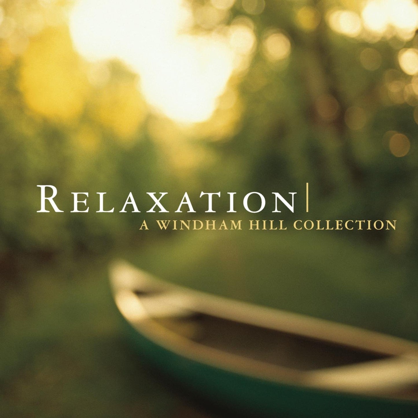 Windham Hill Relaxat