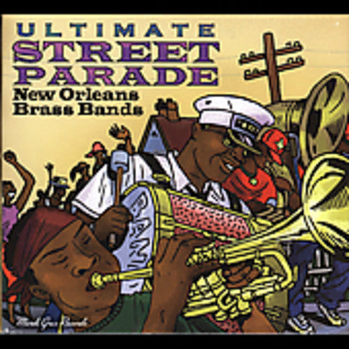 ULTIMATE STREET PARADE: NEW ORLEANS BANDS / VAR