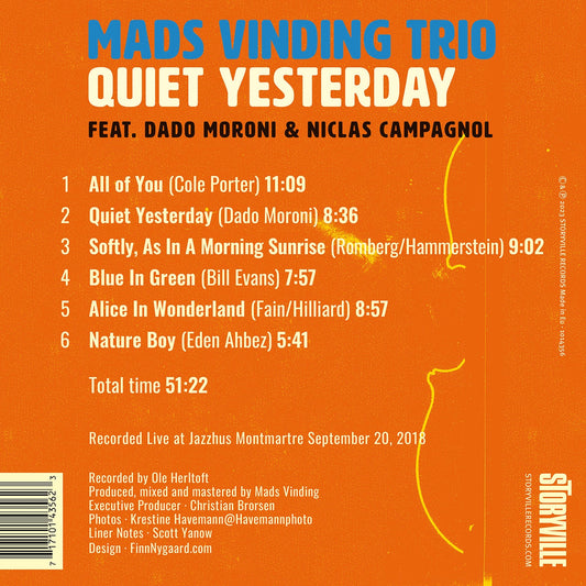 Quiet Yesterday Mads Vinding Trio, Dado Moroni, Niclas Campagnol