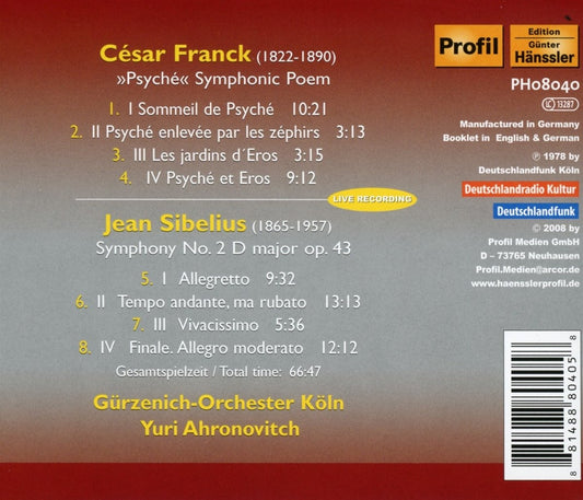 Franck, C.: Psyche / Sibelius, J.: Symphony No. 2 / Gürzenich-Orchester Köln