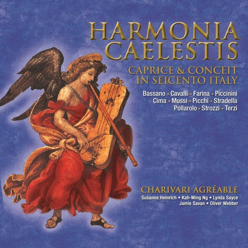 HARMONIA CAELESTIS - Caprice and Conceit in 17th-Century Ita