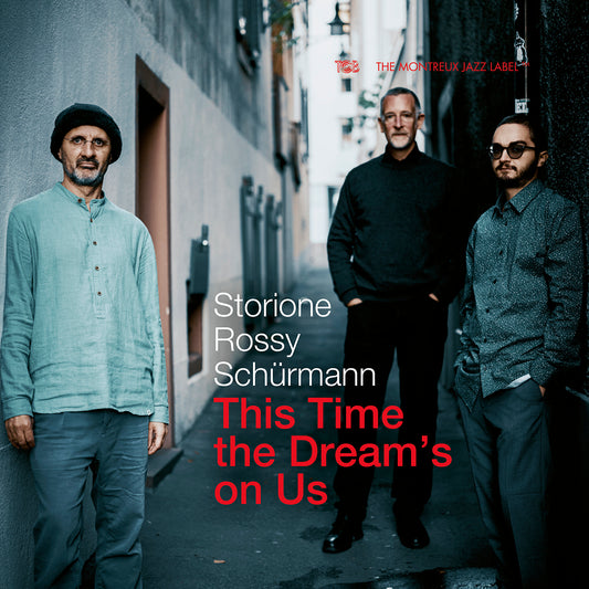 This Time the Dream's On Us / Storioni; Rossy; Schurmann