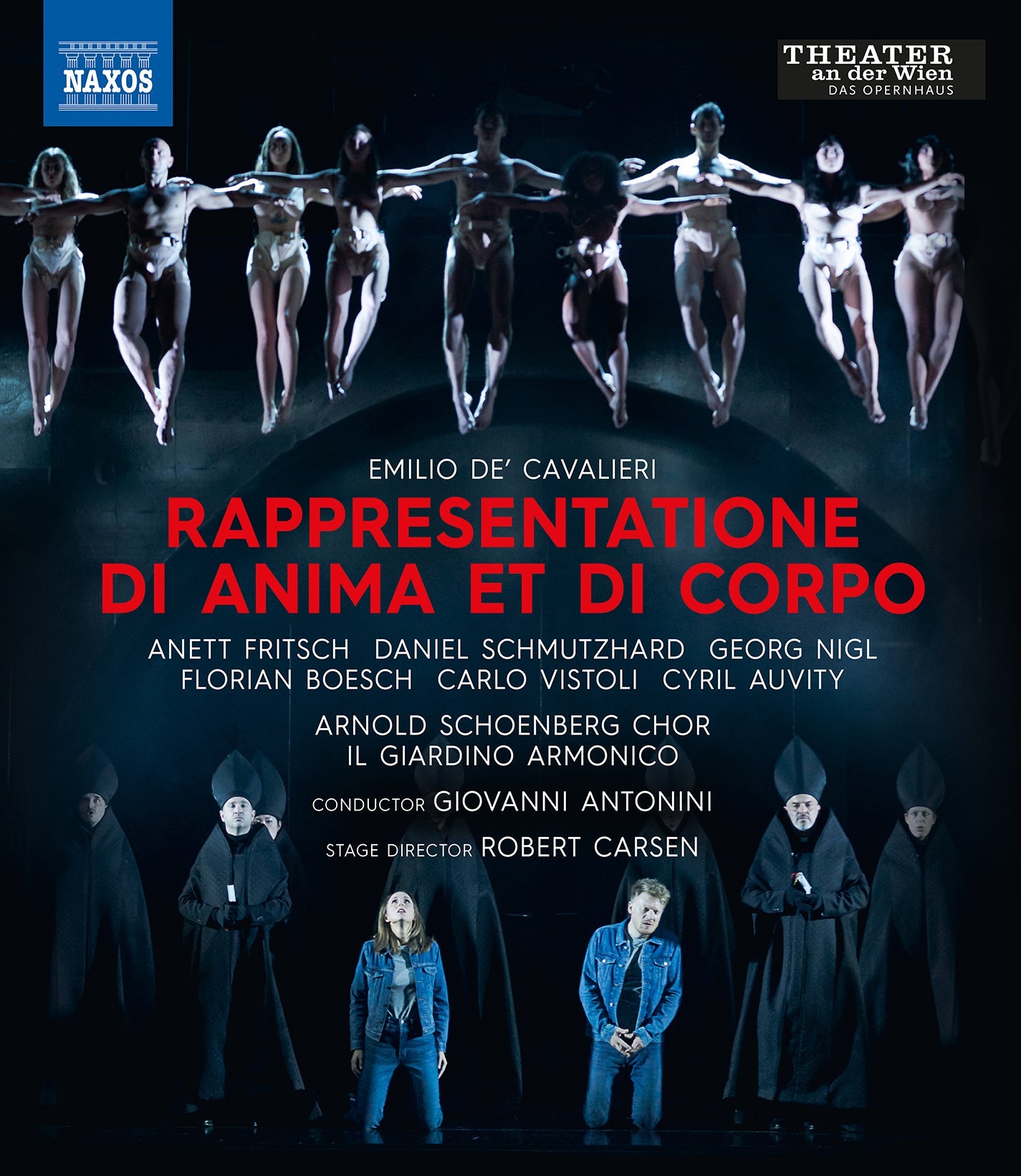 Cavalieri: Rappresentatione Di Anima Et Di Corpo  Anett Fritsch, Arnold Schoenberg Chor, Carlo Vistoli, Cyril Auvity, Daniel Schmutzhard, Florian Boes