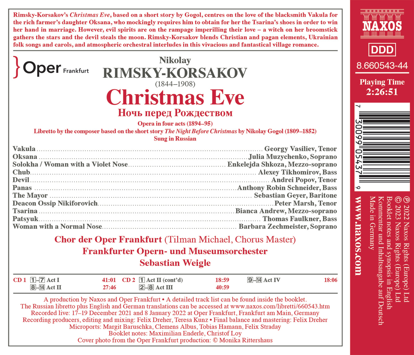 Rimsky-Korsakov: Christmas Eve Georgy Vasiliev, Julia Muzychenko, Enkeledja Shkoza, Alexey Tikhomirov, Andrei Popov, Anthony Robin