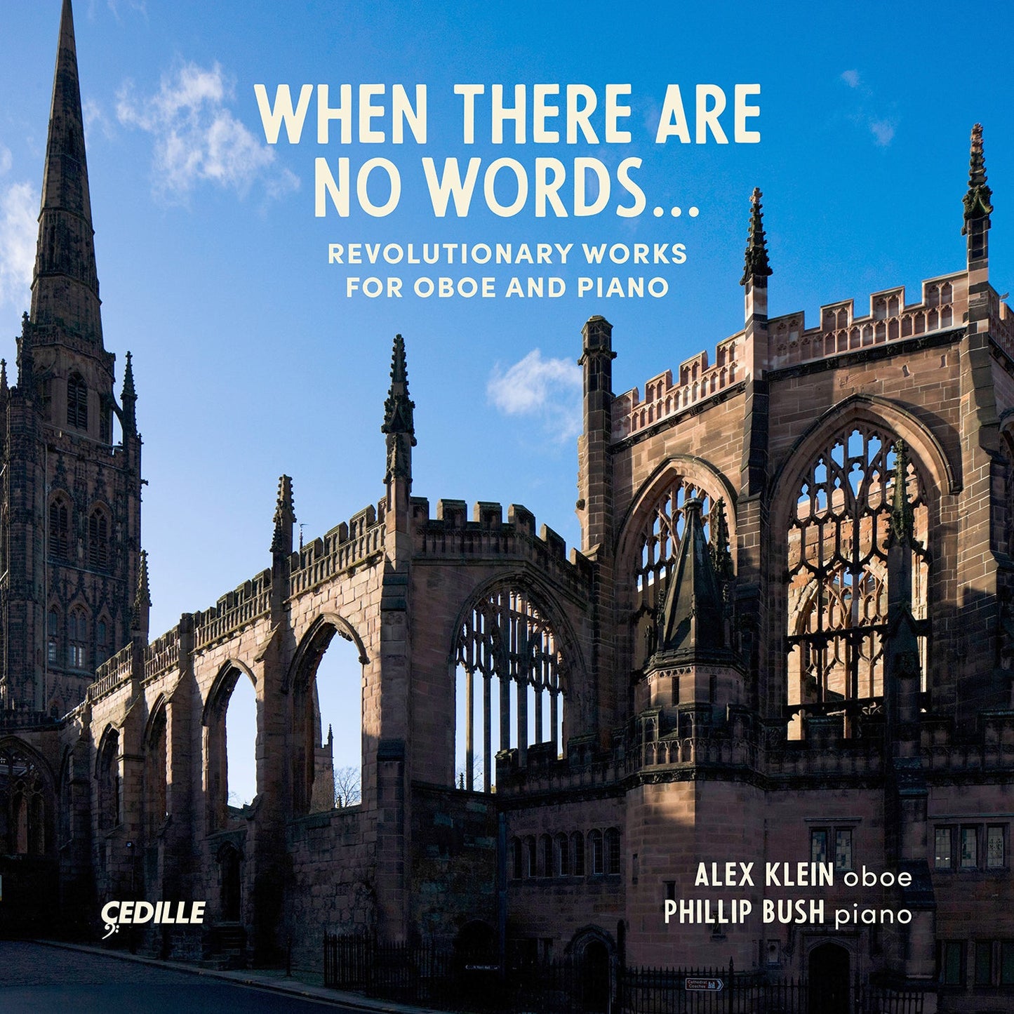 When There Are No Words - Revolutionary Works For Oboe & Pia