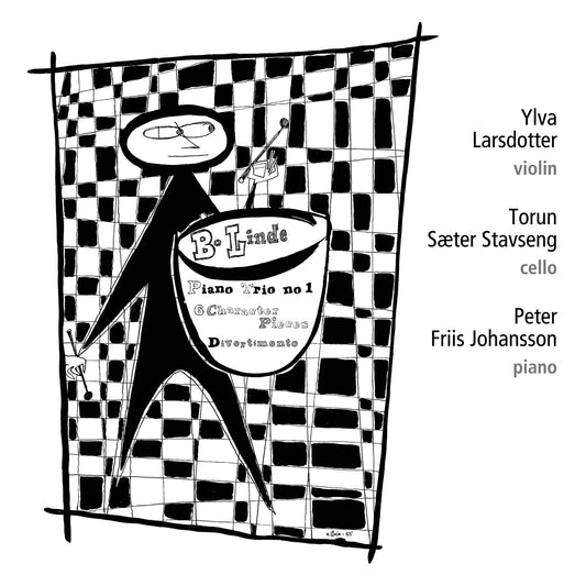 Linde: Piano Trio No. 1; Six Character Pieces; Divertimento  Peter Friis Johansson, Ylva Larsdotter, Torun Saeeter Stavseng