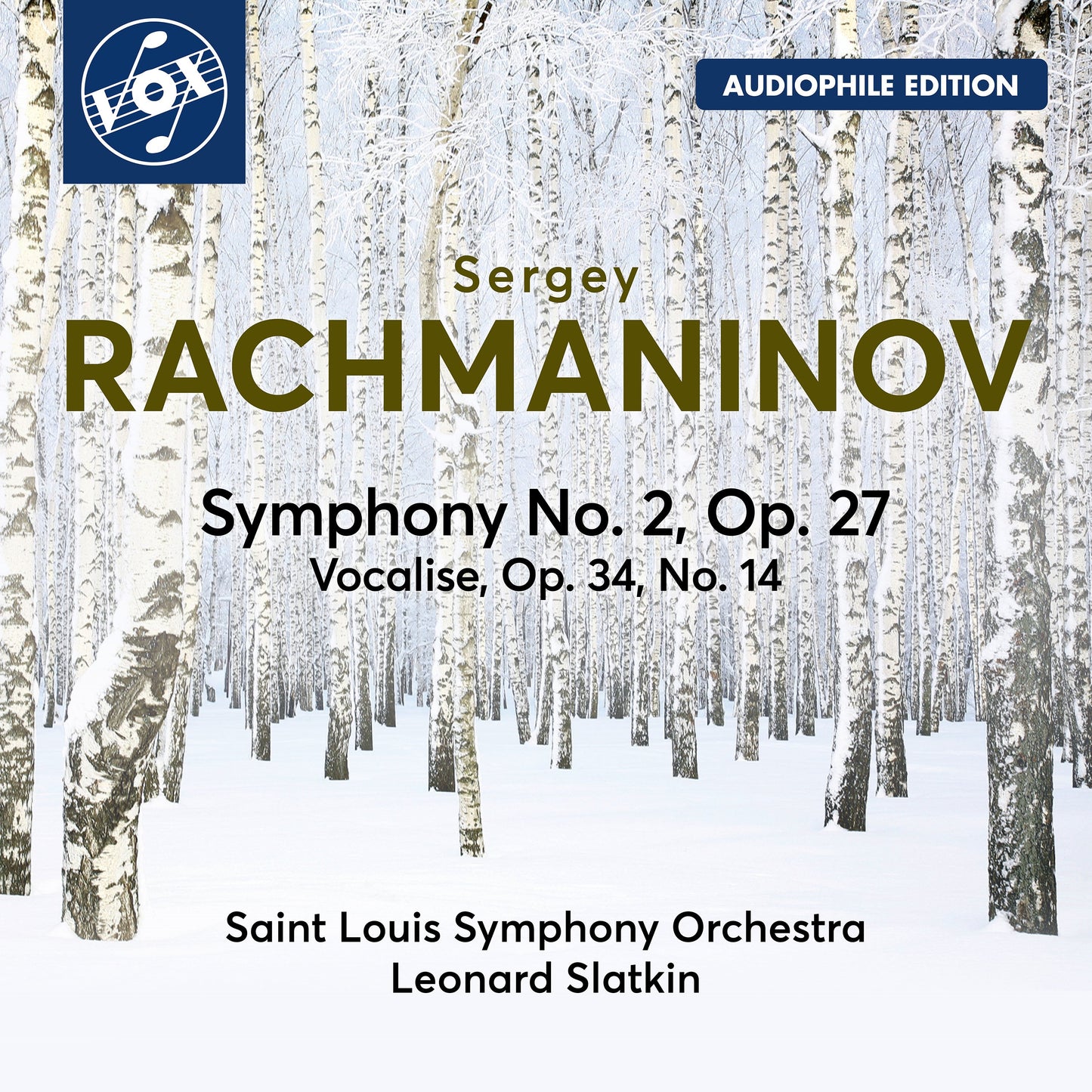 Rachmaninoff: Symphony No. 2; Vocalise / Slatkin, St. Louis Symphony Orchestra