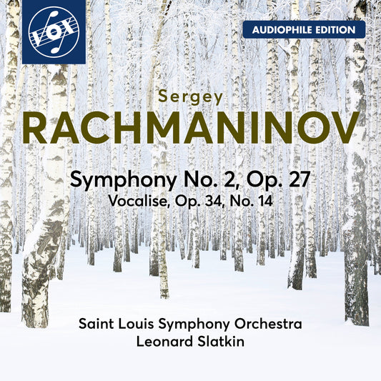 Rachmaninoff: Symphony No. 2; Vocalise / Slatkin, St. Louis Symphony Orchestra