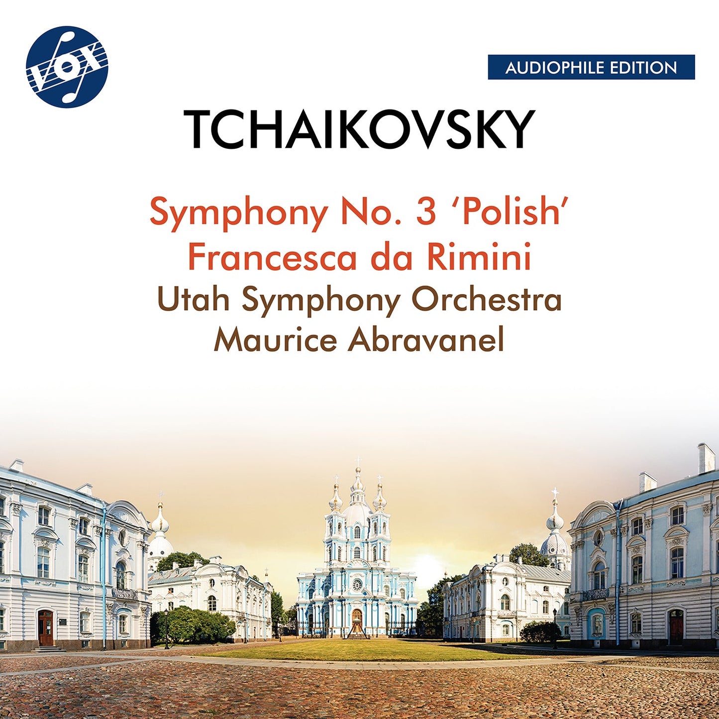 Tchaikovsky: Symphony No. 3 "Polish" & Francesca da Rimini