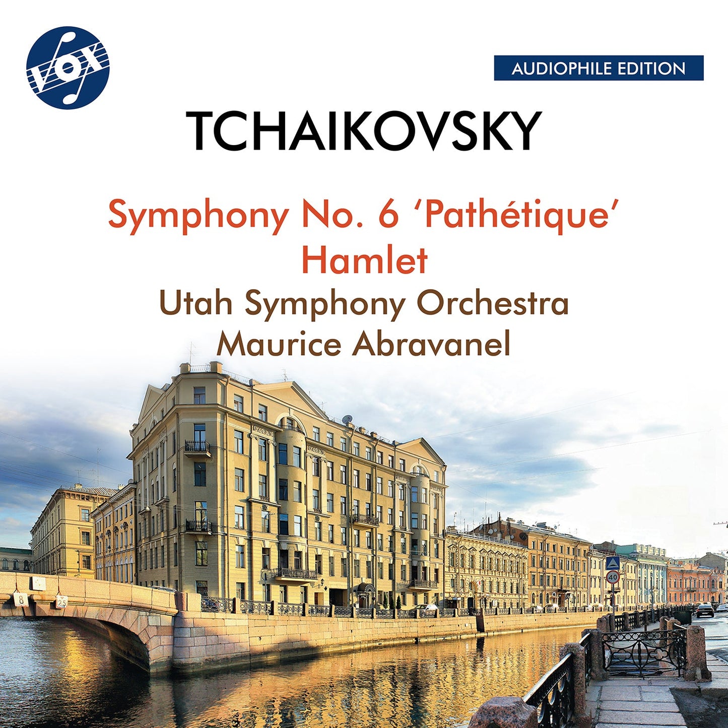 Tchaikovsky: Symphony No. 6, "Pathétique" & Hamlet Fantasy Overture