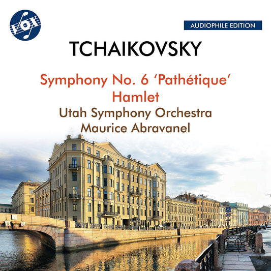 Tchaikovsky: Symphony No. 6, "Pathétique" & Hamlet Fantasy Overture