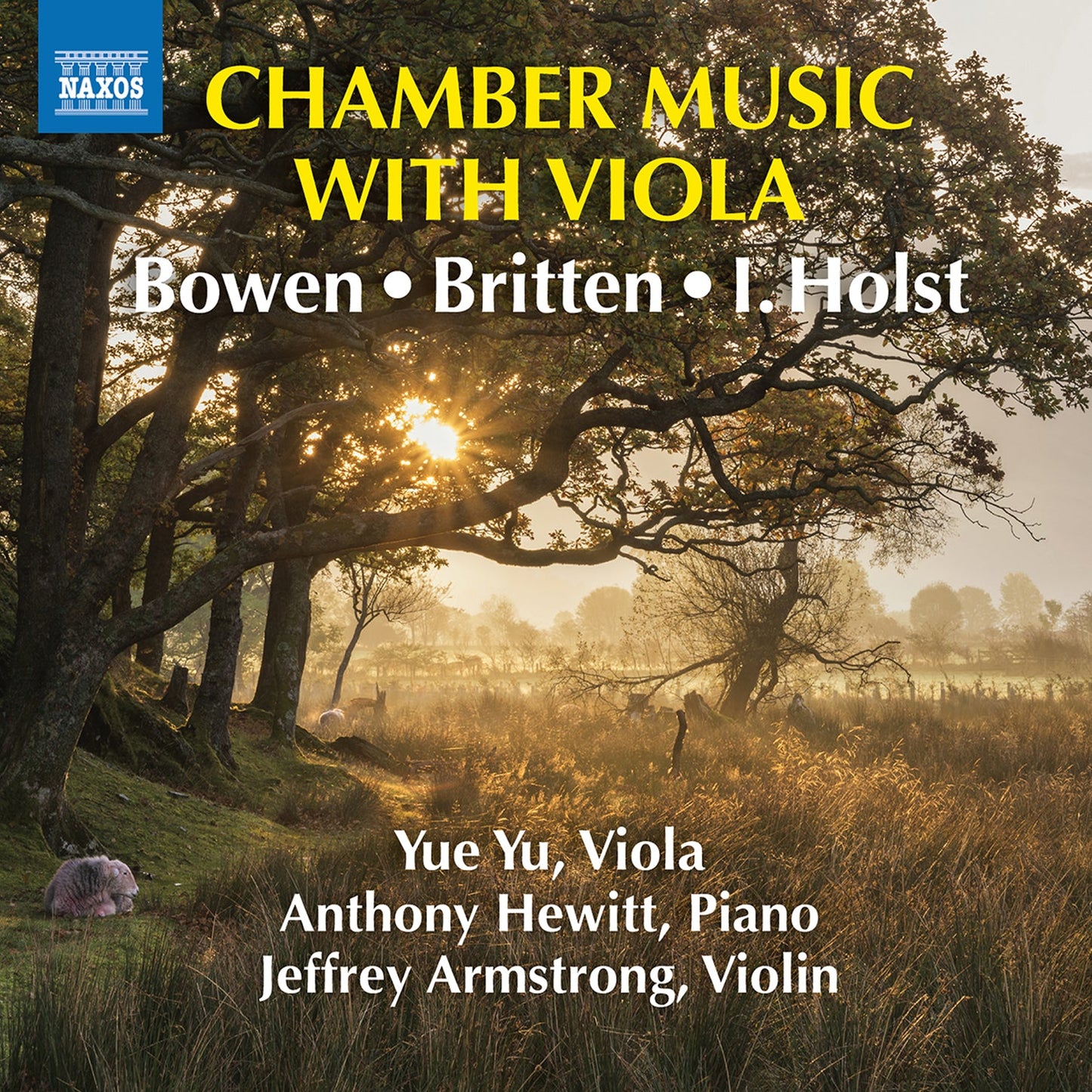 Bowen, Britten & Holst: Chamber Music With Viola