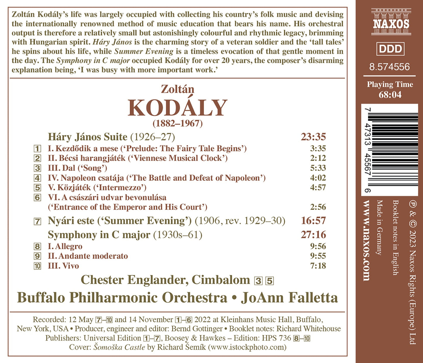 Kodaly: Symphony in C; Summer Evening; Hary Janos Suite