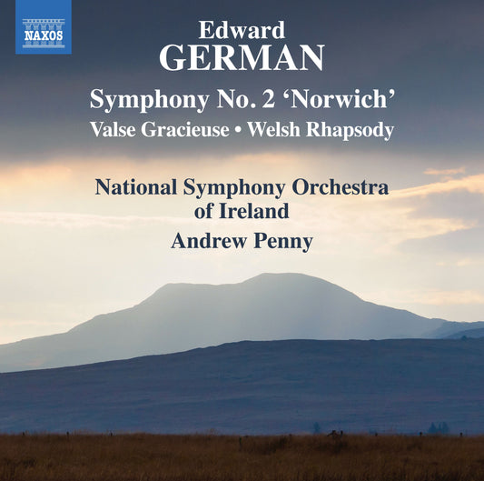 German: Symphony No. 2, "Norwich"; Valse Gracieuse; Welsh Rh