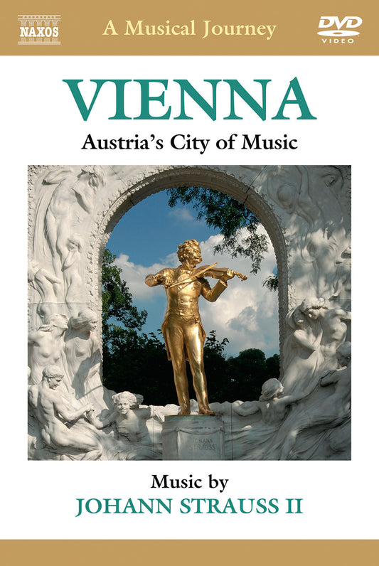 Vienna: Austria's City of Music
