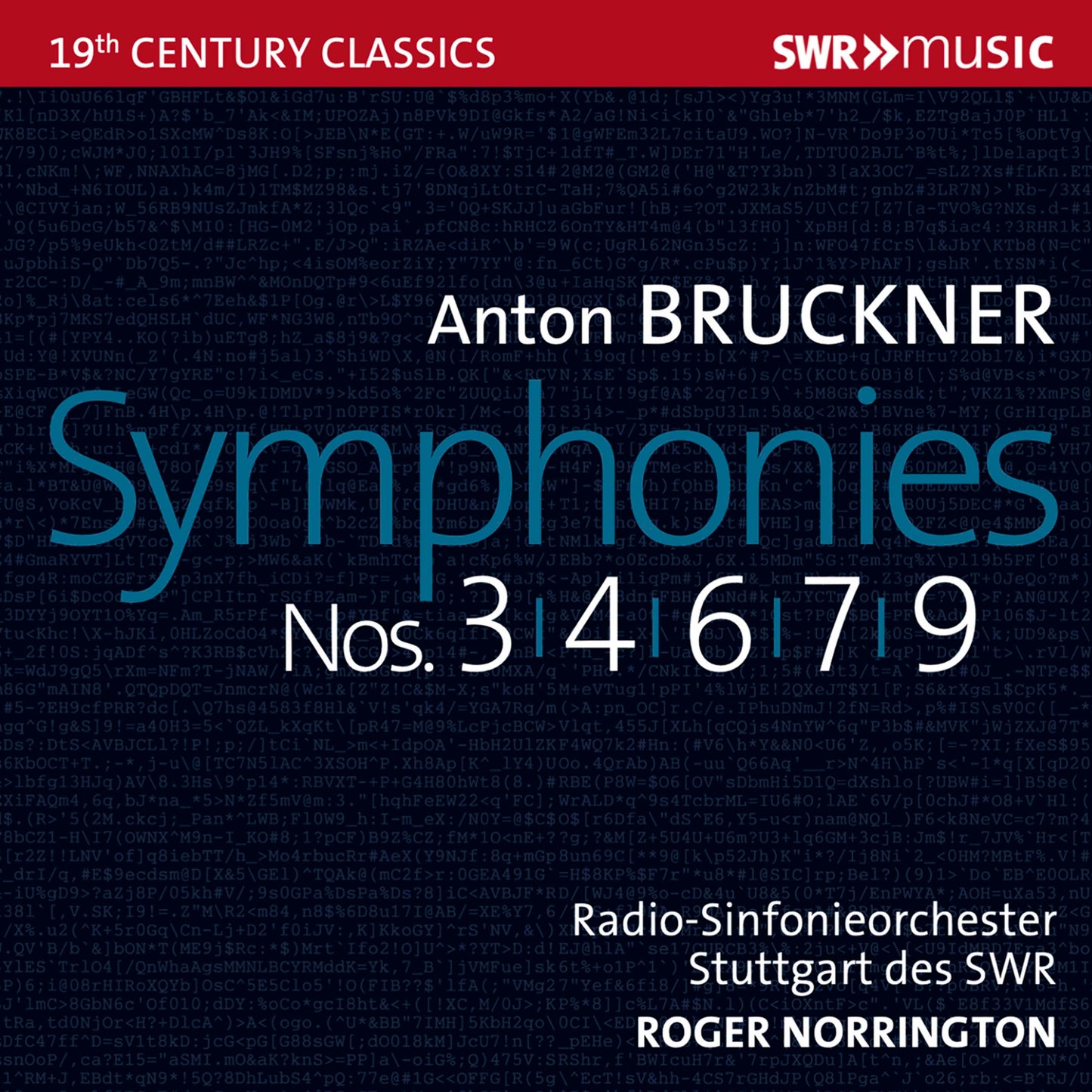 Anton Bruckner: Symphonies Nos. 3, 4, 6, 7 & 9