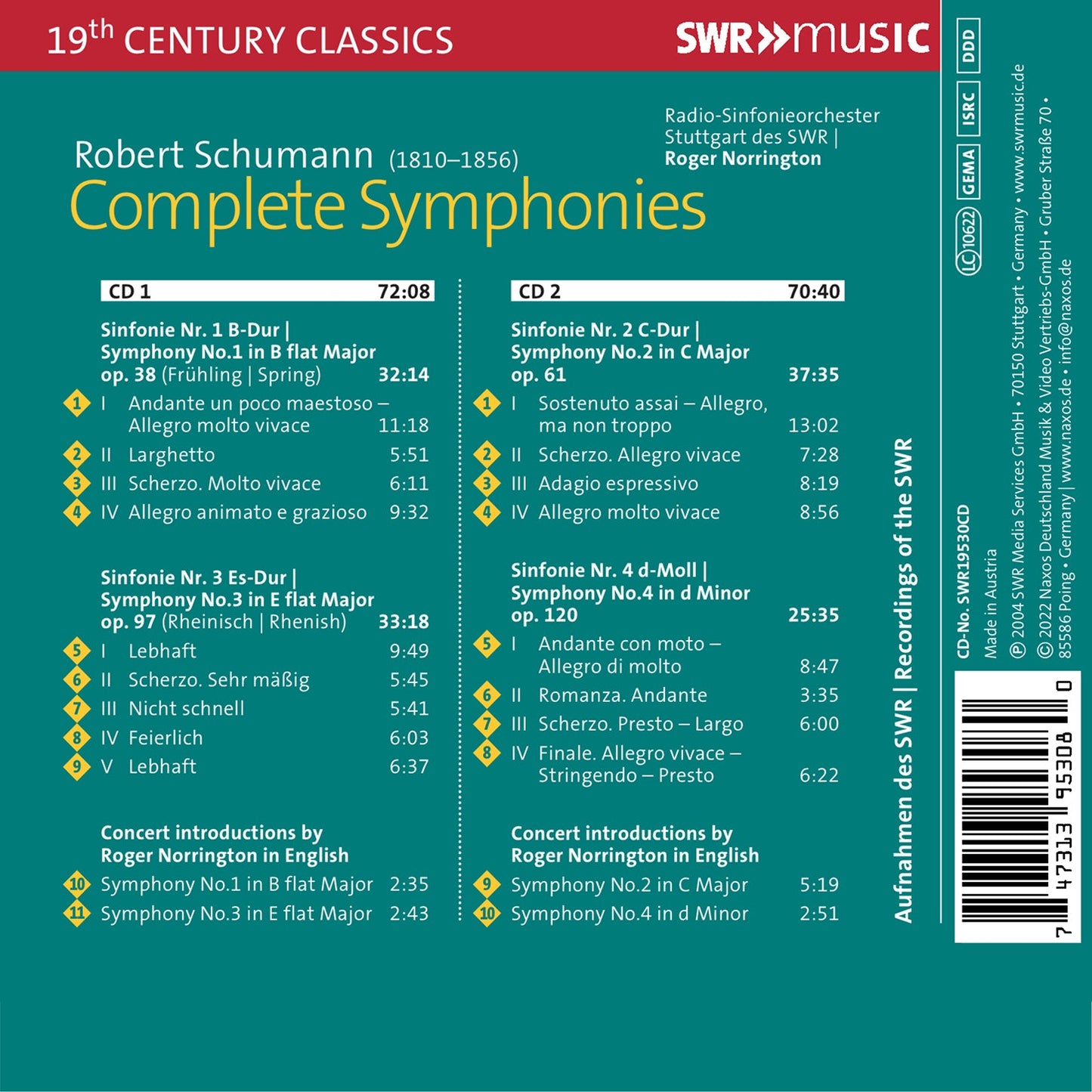 Schumann: Complete Symphonies Roger Norrington, Radio-Sinfonieorchester Stuttgart Des Swr
