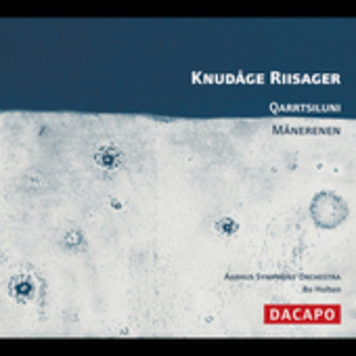 RIISAGER: Qarrtsiluni / Manerenen (Ballet Music)