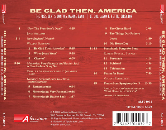 Be Glad Then, America / U.S. Presidents Own Marine Band