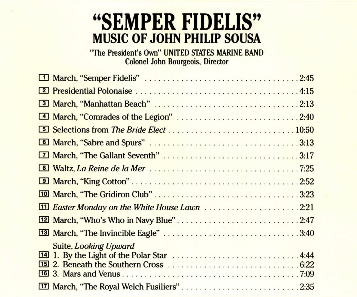 Semper Fidelis / The President's Own US Marine Band